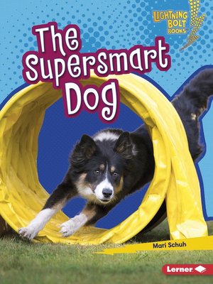 cover image of The Supersmart Dog